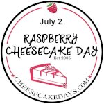 Raspberry Cheesecake Day
