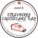 Strawberry Cheesecake Day